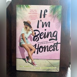 If I’m Being Honest by Emily Wibberly and Austin Siegemund-Broka
